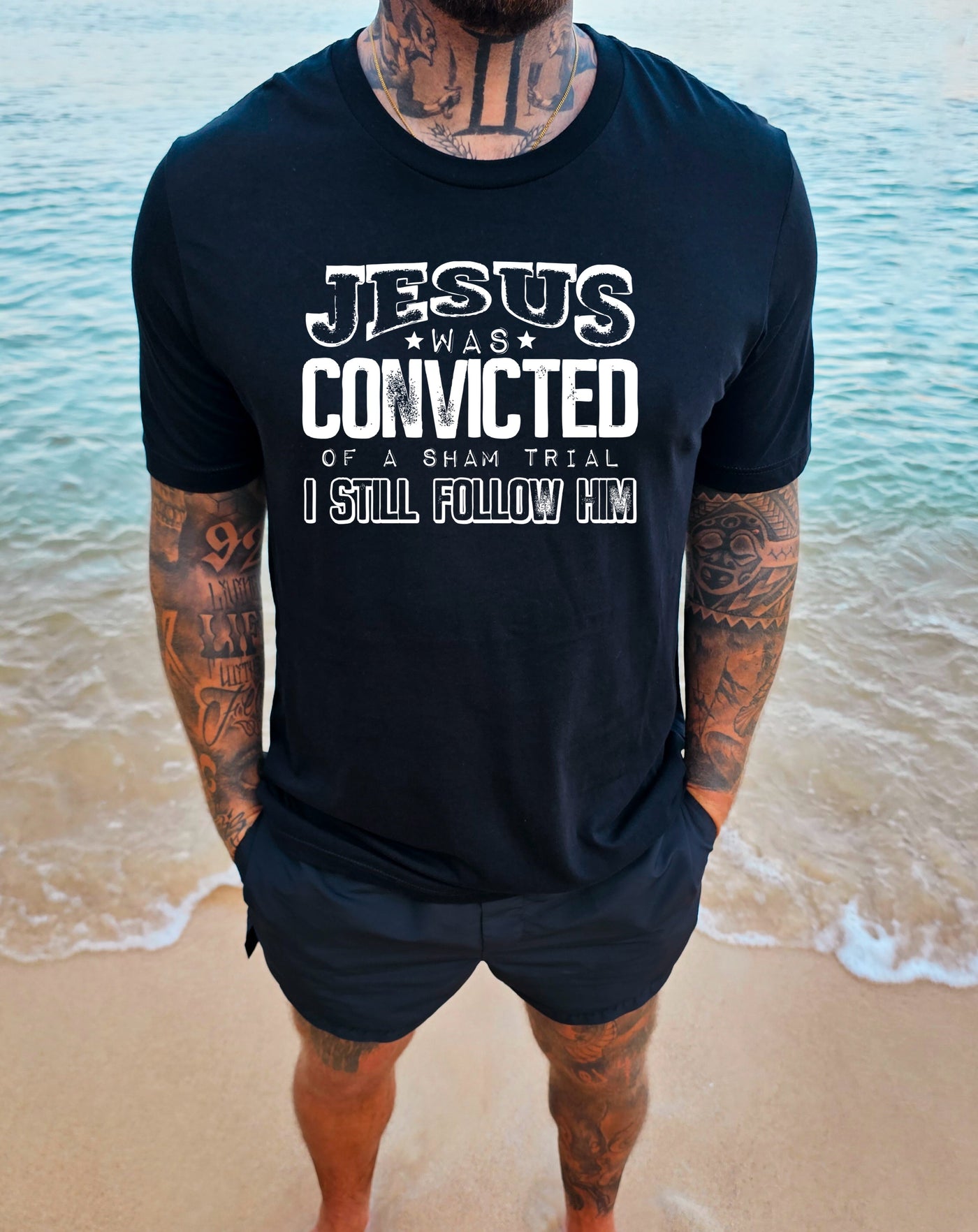 Jesus Was Convicted I Still Follow Graphic Tee