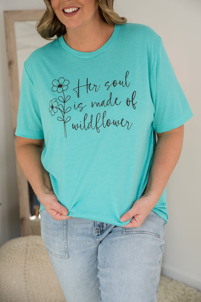 Her Soul Is Made Of Wildflower Tee