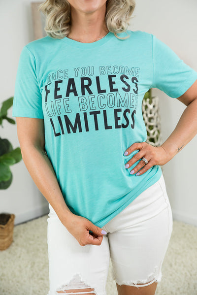 Become Fearless Become Limitless Tee