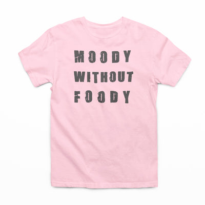 Moody Without Foody Graphic Tee *5 colors*