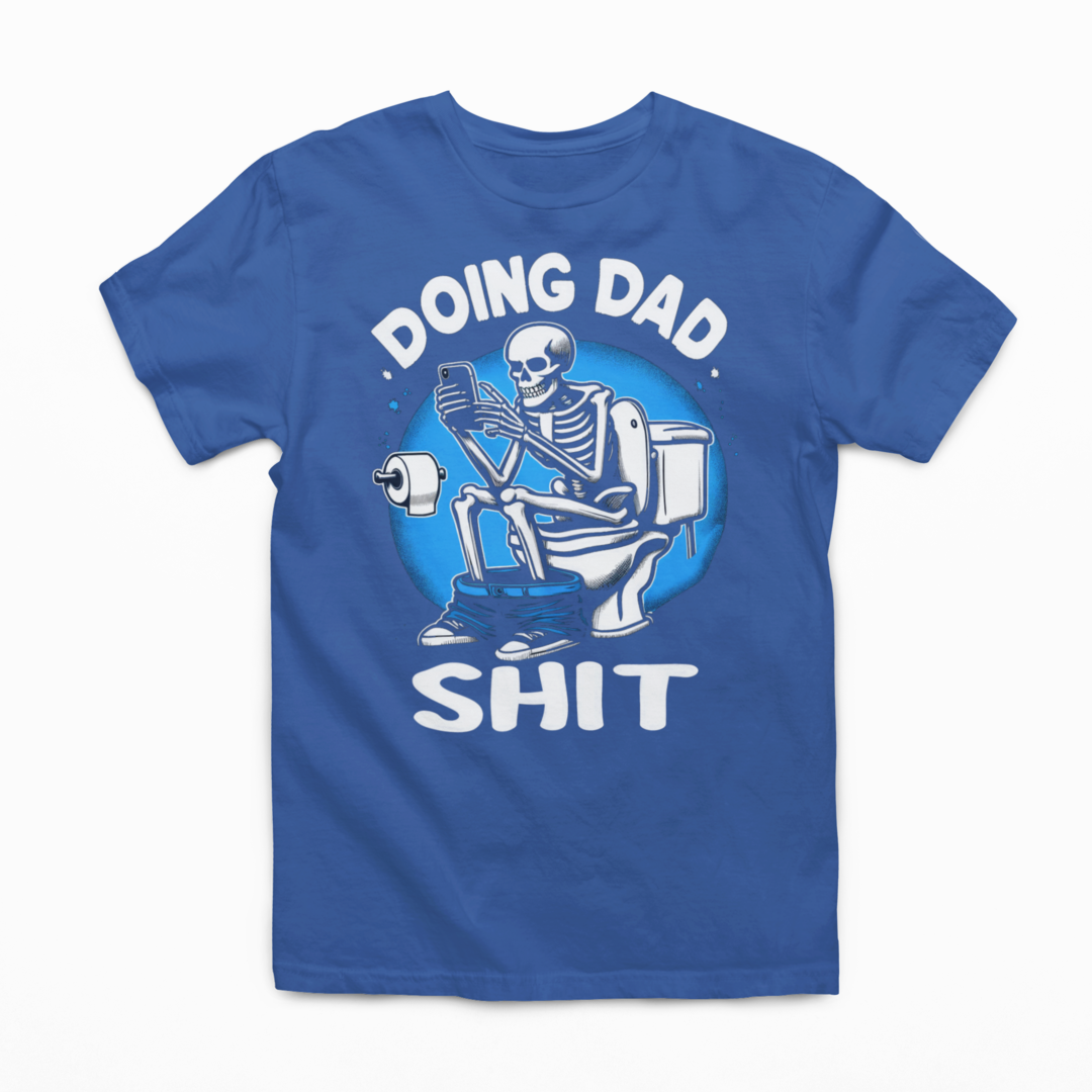 Doing Dad Shit Graphic Tee *3 colors*