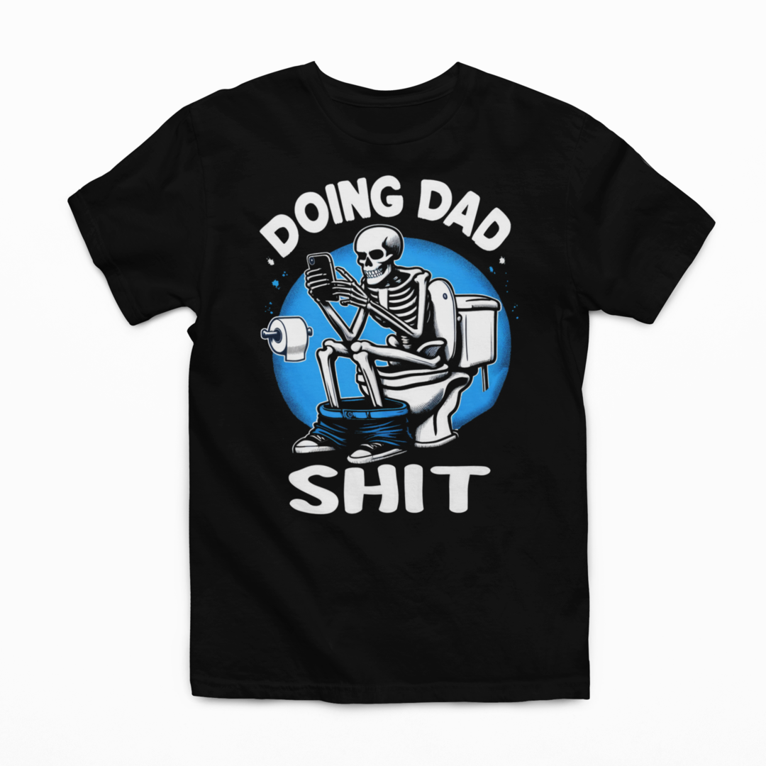 Doing Dad Shit Graphic Tee *3 colors*
