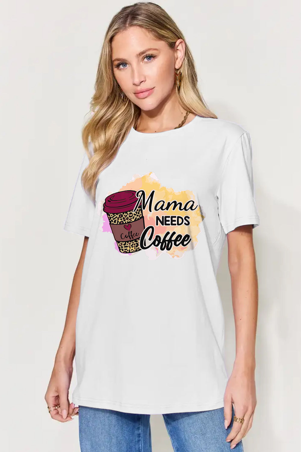 MAMA NEEDS COFFEE Graphic Tee *8 colors*