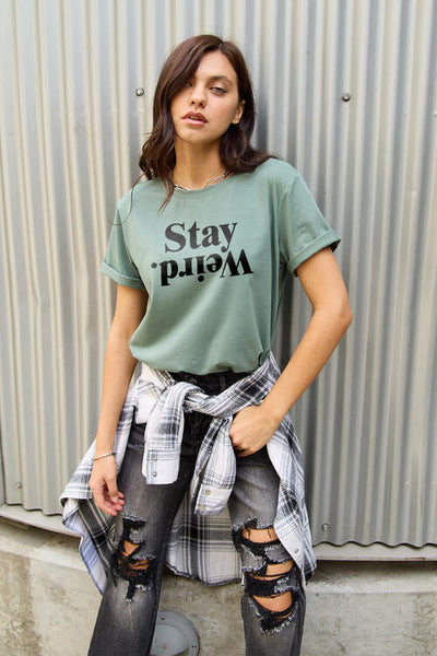 STAY WEIRD Graphic Tee