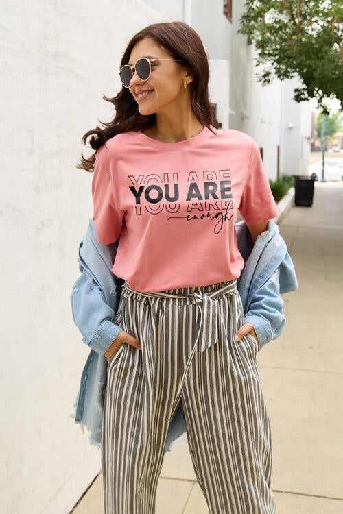 YOU ARE ENOUGH Graphic Tee